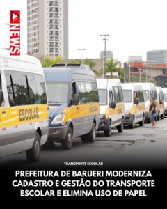 Barueri digitaliza serviços do transporte escolar e elimina uso de papel