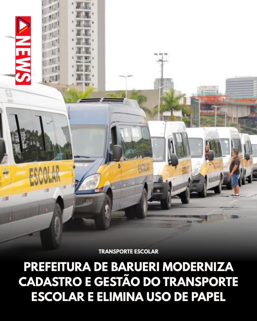 Barueri digitaliza serviços do transporte escolar e elimina uso de papel