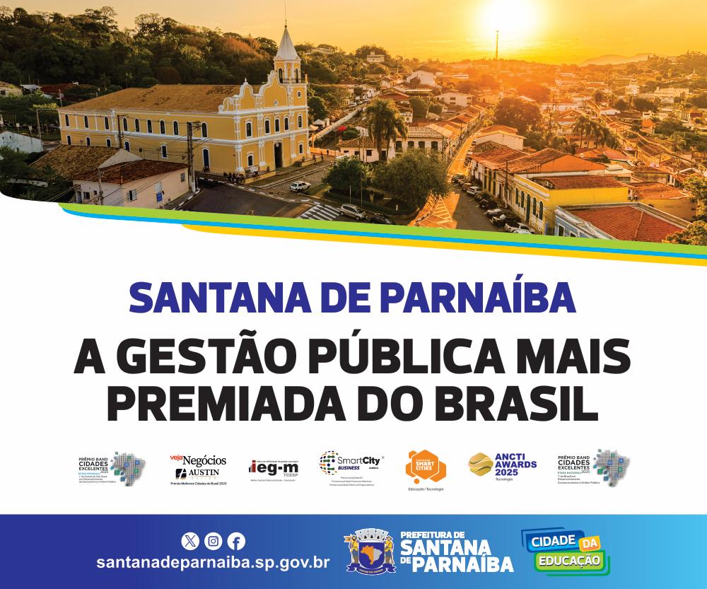 Santana de Parnaíba se destaca em premiações nacionais de gestão pública